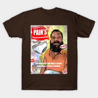 Pukey Product 22 Pain’s unusually constricting underwear T-Shirt